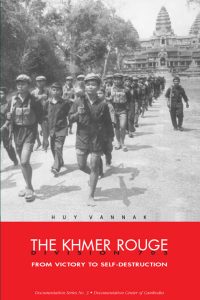THE KHMER ROUGE DIVISION 703: From Victory to Self-destruction, Huy Vannak (2003)