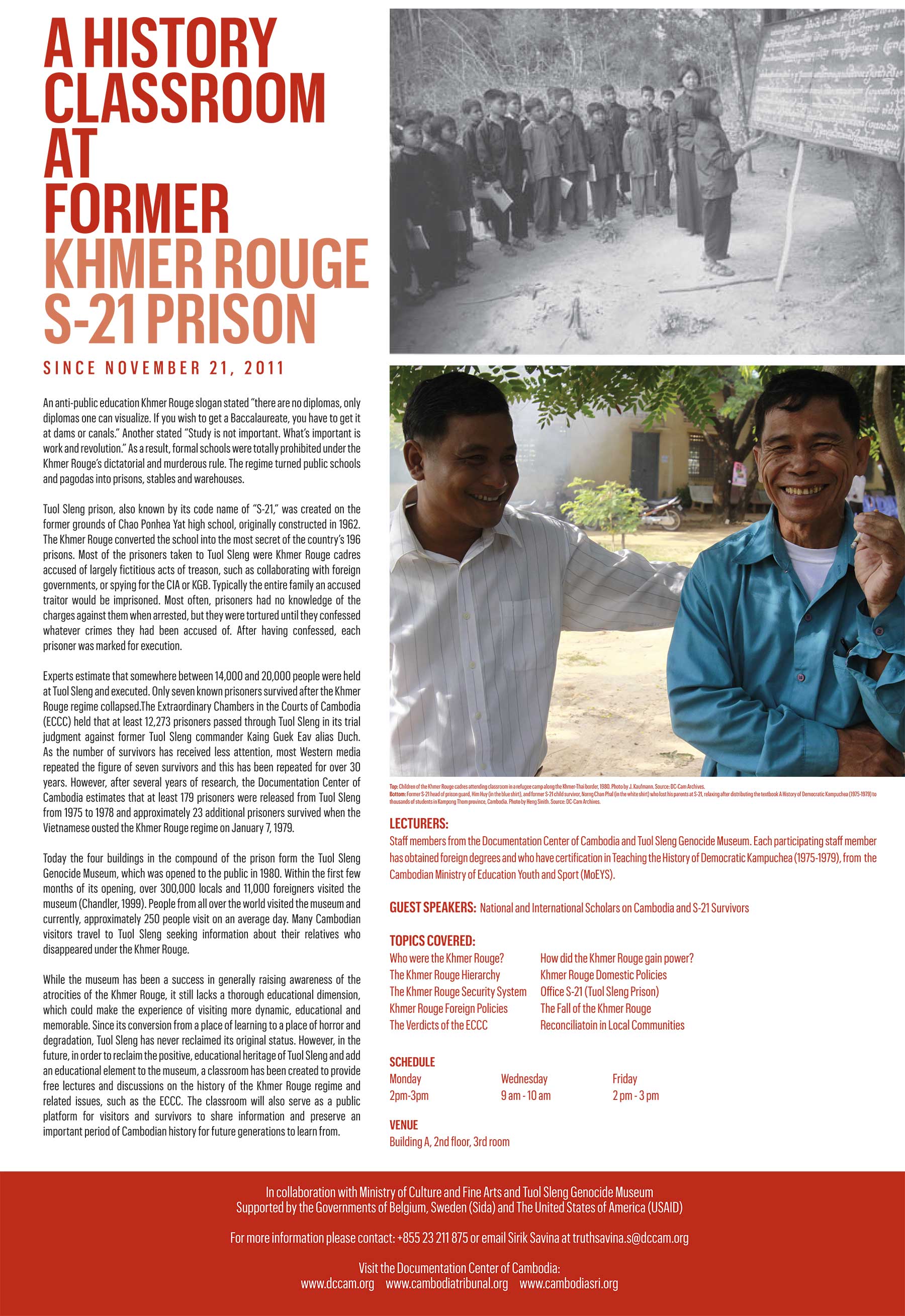 A HISTORY CLASSROOM FORUM AT FORMER KHMER ROUGE S-21 PRISON (2012)